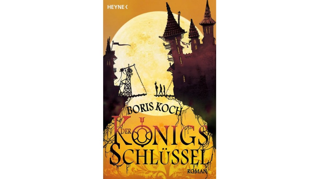 Der Königsschlüssel – Boris&nbsp;Koch