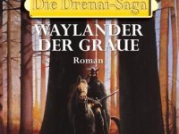 Waylander der Graue – David&nbsp;Gemmell