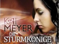 Glutsand (Die Sturmkönige 3) – Kai&nbsp;Meyer