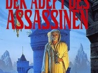 Der Adept des Assassinen (Die Legende vom Weitseher 1) – Robin&nbsp;Hobb